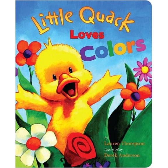Super Chubbies Little Quack Loves Colors, (Board Book)