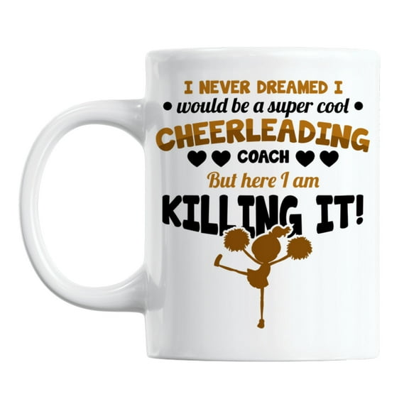 Super Cool Cheerleading Coach White Ceramic Coffee & Tea Mug (11oz)
