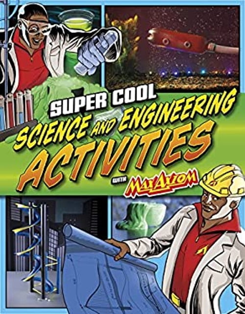 Pre-Owned Super Cool Science and Engineering Activities: With Max Axiom ...