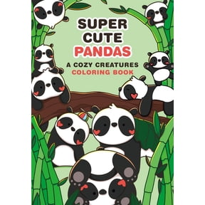Super-Cute Pandas: A Cozy Creatures Coloring Book, (Paperback)
