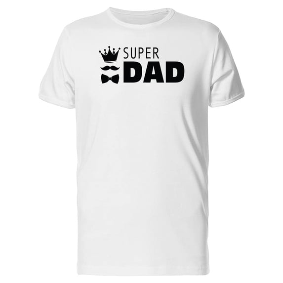 Super Dad, Inspiration Tee Men's -Image by Shutterstock