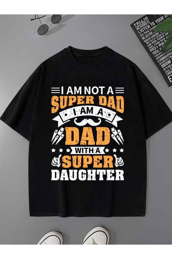 Super Dad Tee men's lover 180G 100% Cotton black taylor y2k Basic Unisex Shirt Short Sleeve tshirts Classic Unisex Shirt Crewneck tshirts Original Unisex Shirt Graphic Tee tshirts