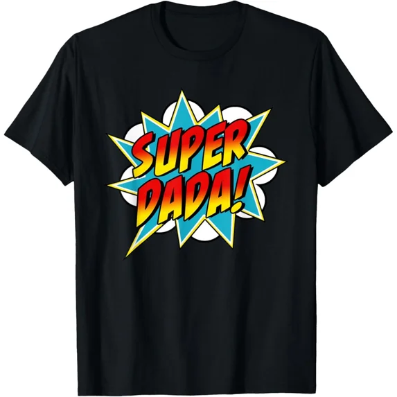 Super Dada Comic Book Superhero Father's Day T-Shirt Gift for Dad, Mom, Daughter