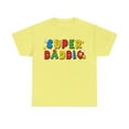 thumbnail image 1 of Super Daddio Game Shirt For Dads, Father's Day Shirt, Dad Tee, Dad Gift, 1 of 4