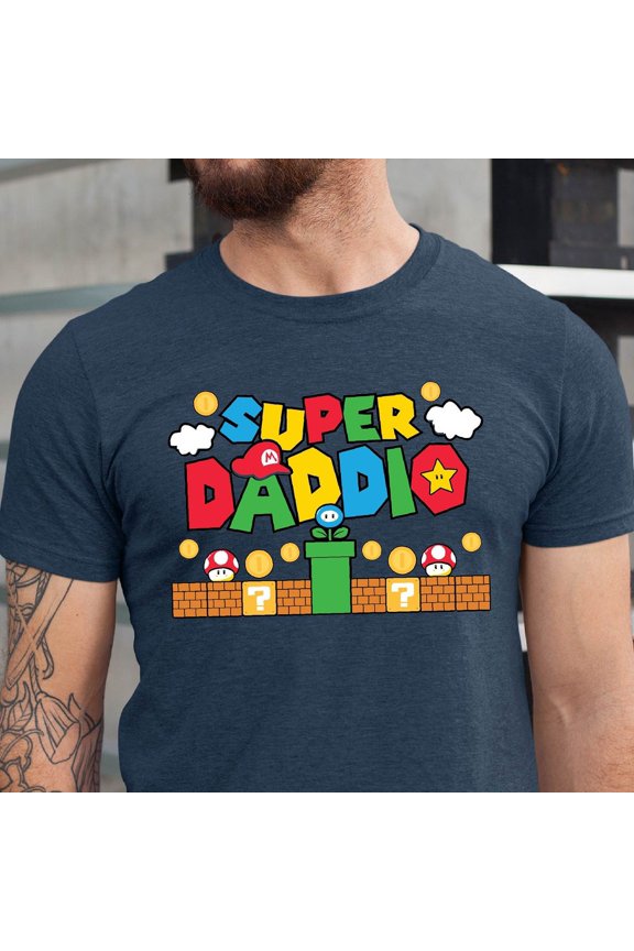 Super Daddio Shirt, Funny Dad Tshirt, Father's Day Shirt, Super Dad Shirt, Gamer Daddy Shirt, Father Gift Tee, Fathers Day Gift Funny Shirt