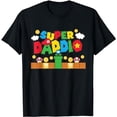 thumbnail image 1 of Super Daddy - Father's Day Shirt Gift - Father's Day Gift T-Shirt, 1 of 2
