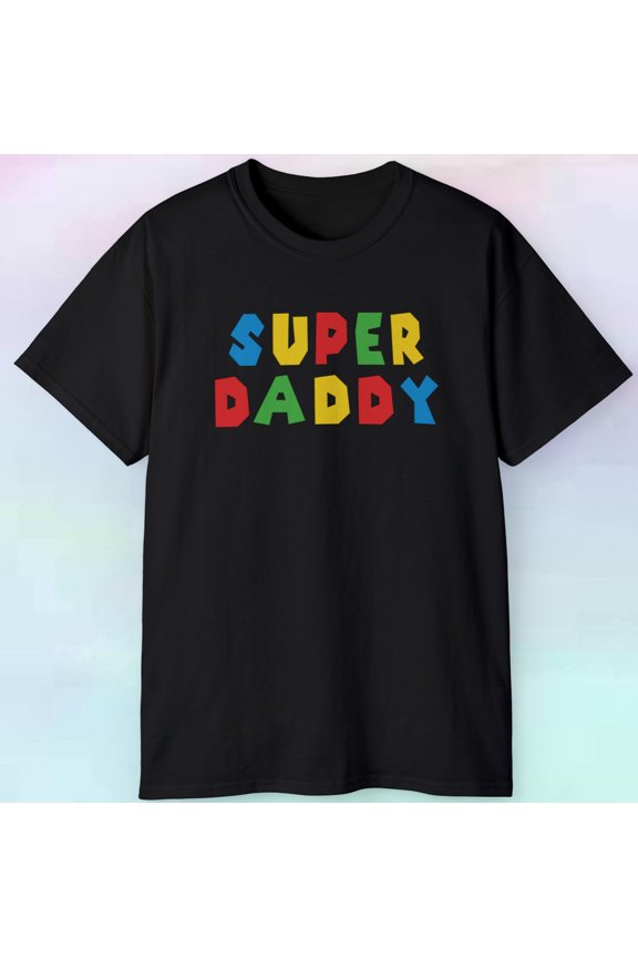 Super Daddy T Shirt Father's Day Gift Graphic Novelty S-5XL Tee