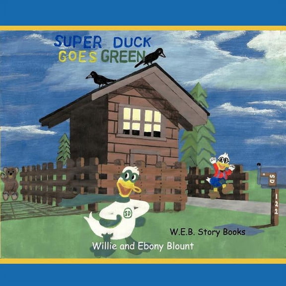 Super Duck Goes Green, (Paperback)