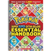 Super Duper Extra Deluxe Essential Handbook Pok mon Spiral-bound by Scholastic