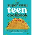 thumbnail image 1 of Christina Hitchcock: The Super Easy Teen Cookbook: 75 Simple Step-By-Step Recipes (Paperback), 1 of 2