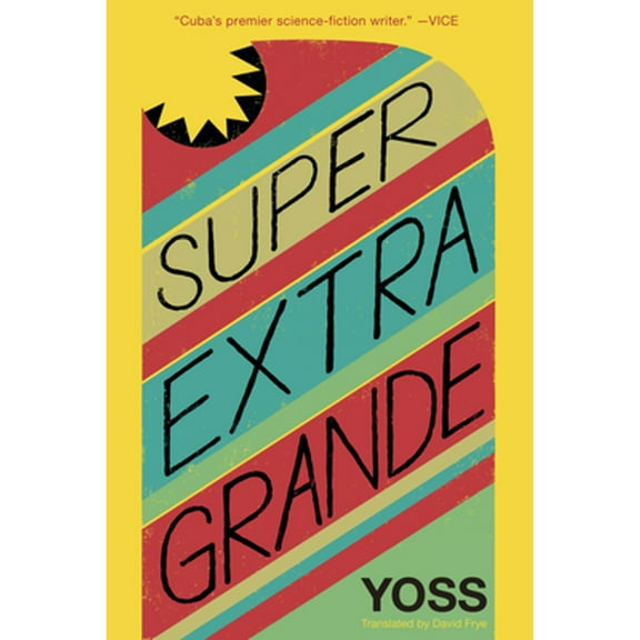 Super Extra Grande (Paperback)