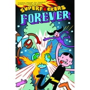 Super F*ckers: SuperF*ckers Forever (SuperF*ckers 2) (Paperback)