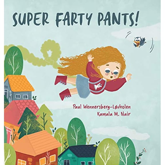 Pre-Owned Super Farty Pants! (Hardcover)