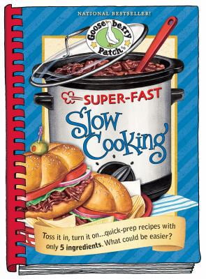 Pre-Owned Super Fast Slow Cooking Cookbook (Hardcover) 1933494557 9781933494555