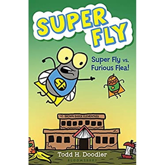 Pre-Owned Super Fly vs. Furious Flea! (Paperback) 1619633841 9781619633841