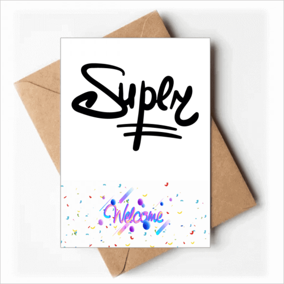Super Funny Quote Handwrite Style Welcome Back Greeting Cards Envelopes Blank