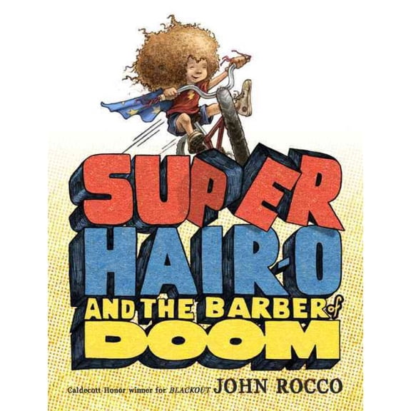 Super Hair-o and the Barber of Doom (Hardcover)