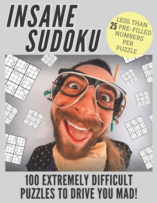 Super Hard Sudoku Puzzle Books Insane Sudoku 100 Extremely Difficult