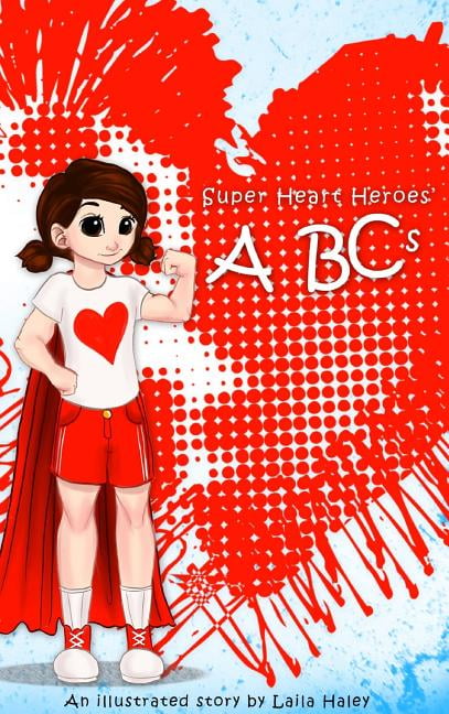 Super Heart Heroes ABCs (Hardcover)