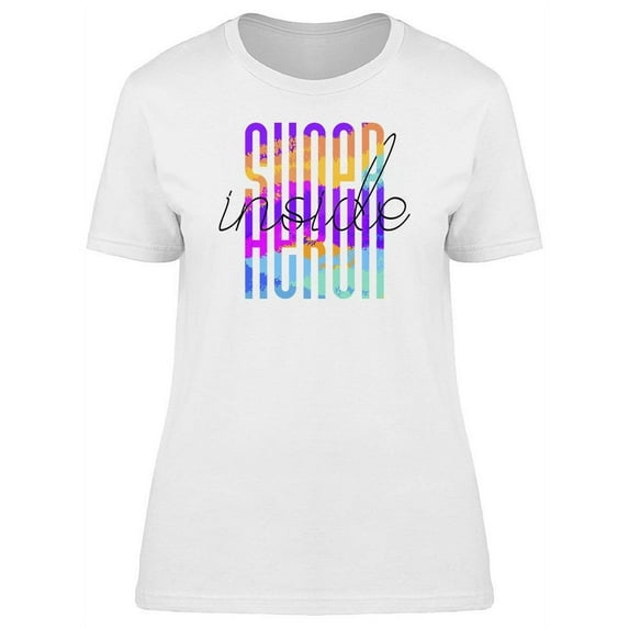 Super Hero Inside T-Shirt Women -Image by Shutterstock, Female XX-Large