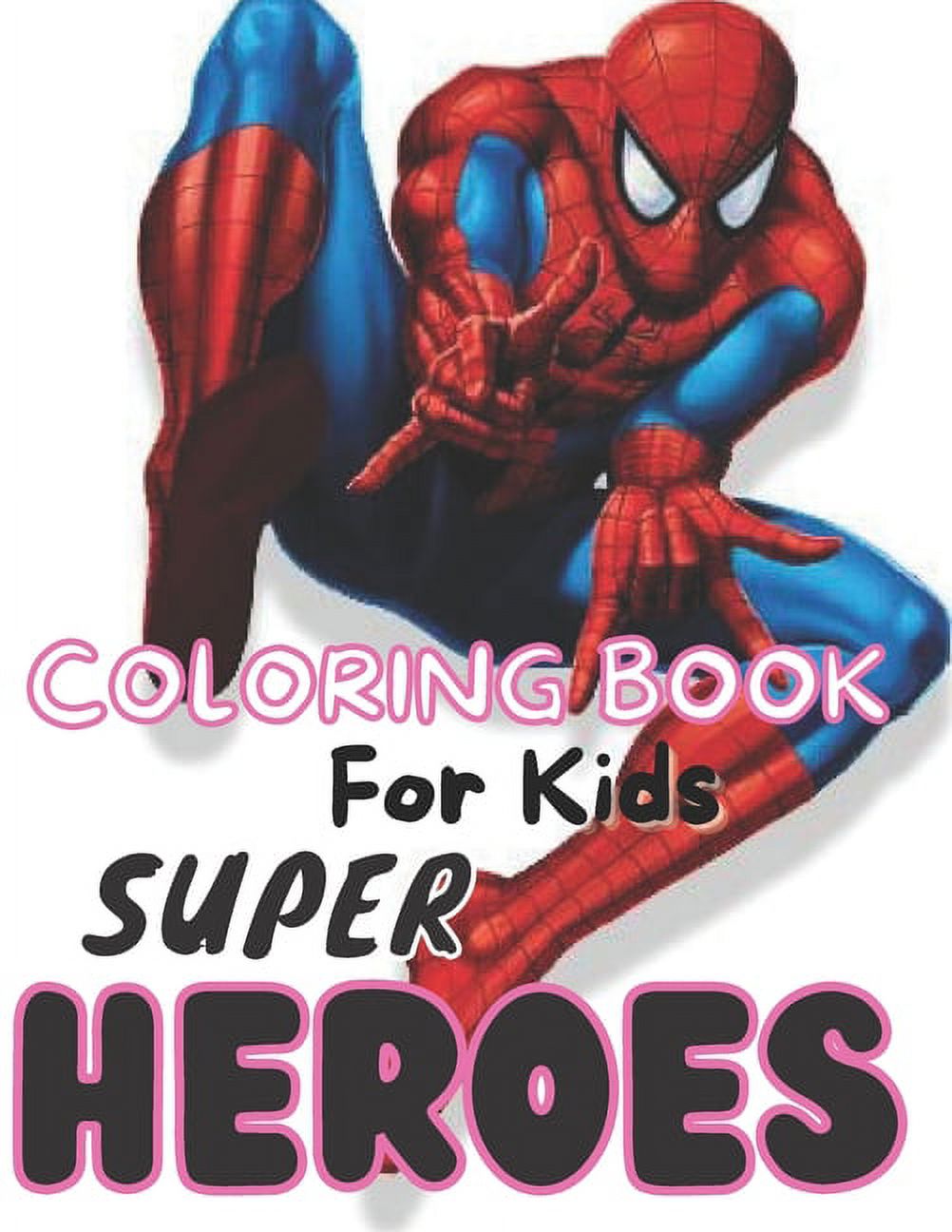 Super Hero coloring book for kids : High-Quality Coloring Book For Kids ...