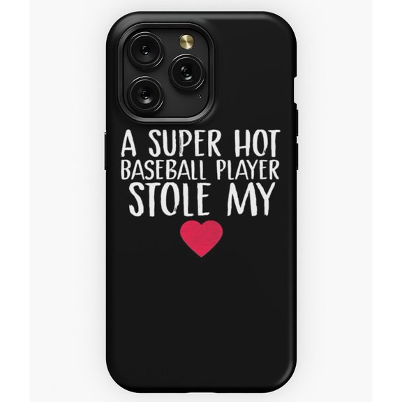 Super Hot Baseball Player Stole My Heart Wife A7826 Phone Case for iPhone 11 to 17 Pro Max
