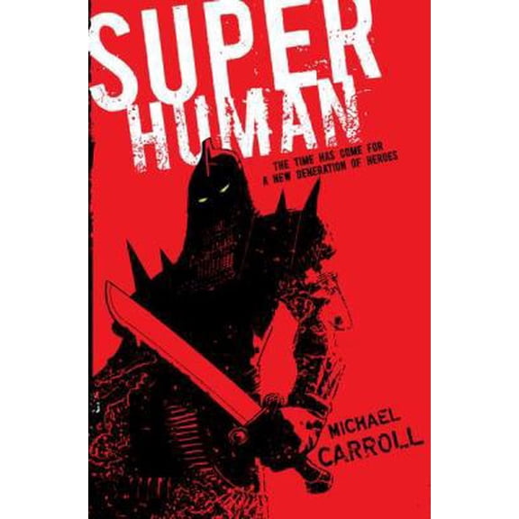 Pre-Owned Super Human (Hardcover) 0399252975 9780399252976