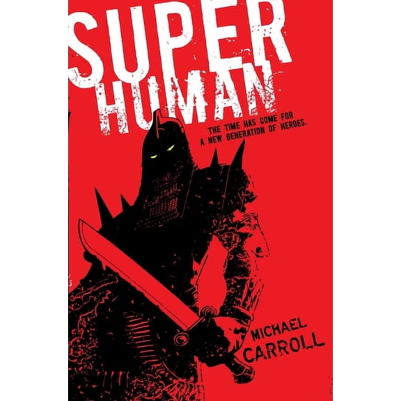 Super Human Super Human, Book 1, (Paperback)