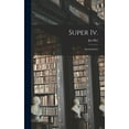 thumbnail image 1 of Super Iv.: Sententiarum, (Hardcover), 1 of 1