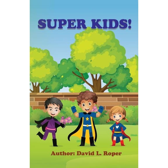 Super Kids!, (Paperback)