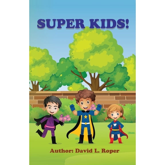 Super Kids!, (Paperback)
