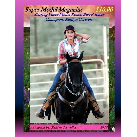 Super Model Magazine: Super Model Magazine : Kaitlyn Corwell Magazine (Series #1) (Paperback)