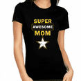 thumbnail image 1 of Super Mom Best Mom Shirts Mom Life Shirt Blessed Mama Awesome Mom Mothes Day Shirt Mothers Day Gift, 1 of 5