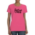 thumbnail image 1 of Super Mom Crown Flowers Shaped T-Shirt Women -Image by Shutterstock, Female x-Large, 1 of 4