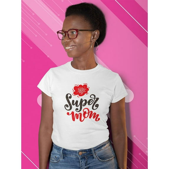 Super Mom Shaped T-Shirt -Image by Shutterstock, Female Small