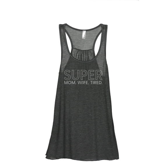 Super Mom Wife Tired Women's Fashion Sleeveless Flowy Racerback Workout Yoga Tank Top Charcoal Grey X-Large