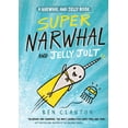 thumbnail image 1 of Super Narwhal and Jelly Jolt, 1 of 1