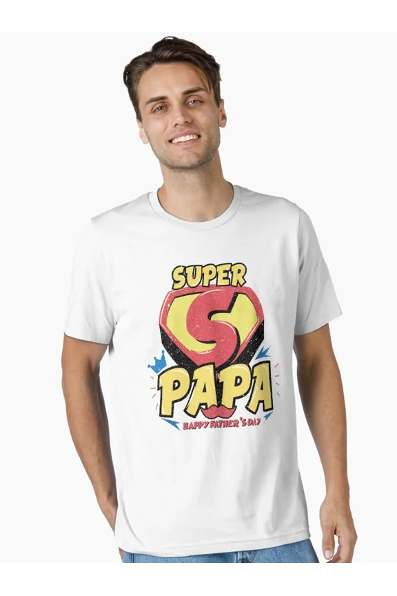 Super Papa Happy Fathers Day T-Shirt Funny Super Dad Hero Graphic Tee Gift for Papa From Kids Husband Dad Fathers Day Shirt
