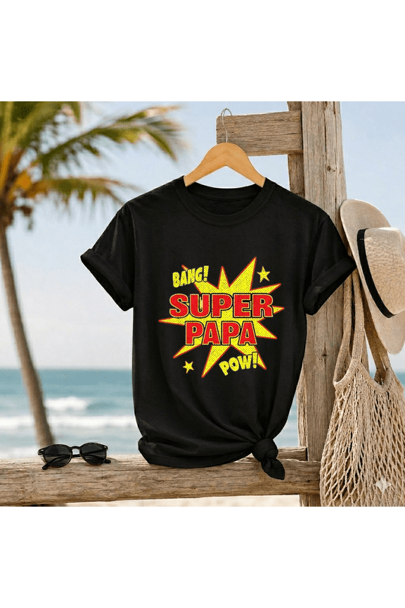 Super Papa Mighty Hero Power Wordplay Novelty Holiday Wear Unisex T-Shirt, up to size 5XL