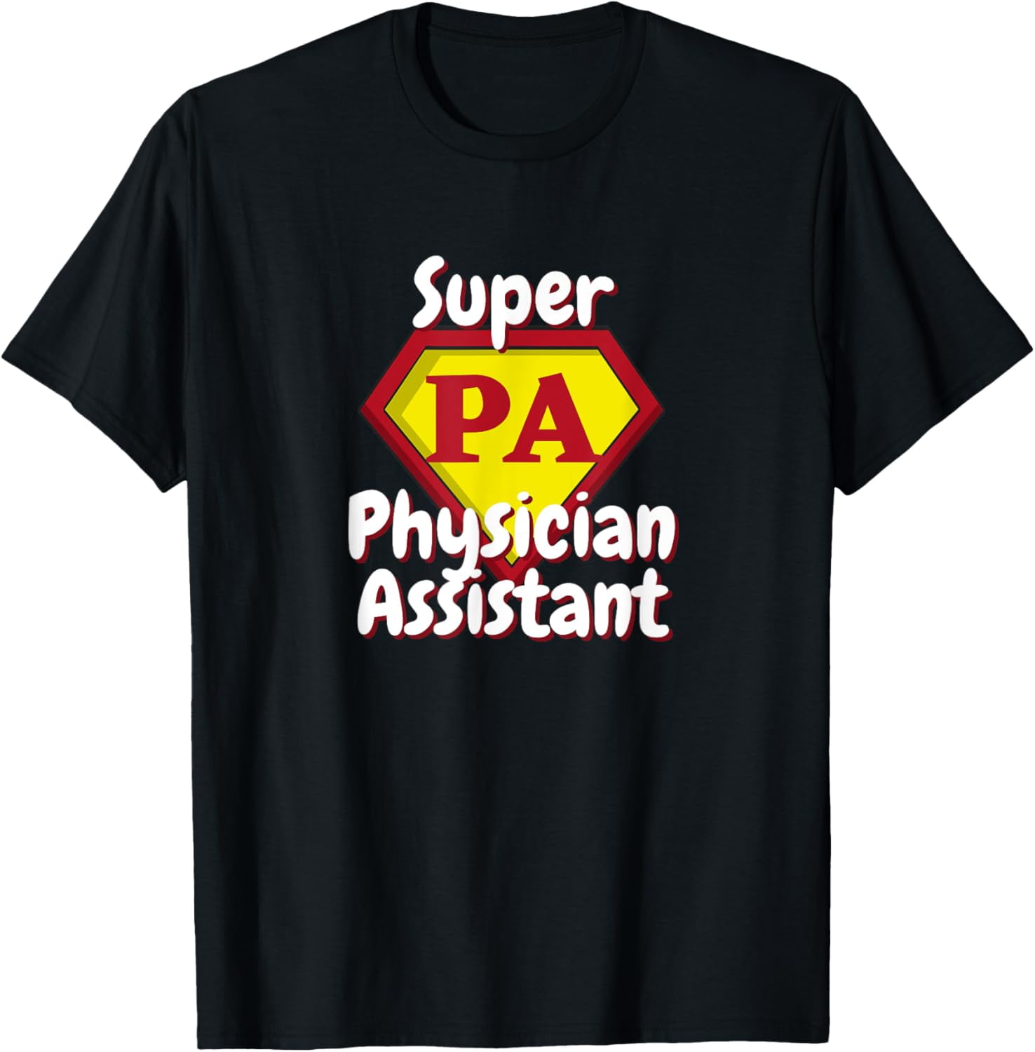 Super Physician Assistant Hero MD TShirt