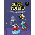 thumbnail image 1 of Super Potato Super Potato and the Return of Zort: Book 11, Book 11, (Paperback), 1 of 3