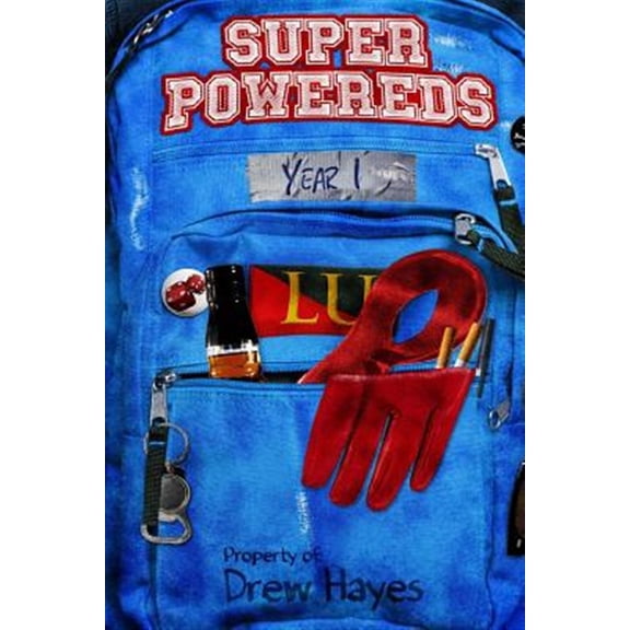 Super Powereds: Super Powereds: Year 1 (Paperback)