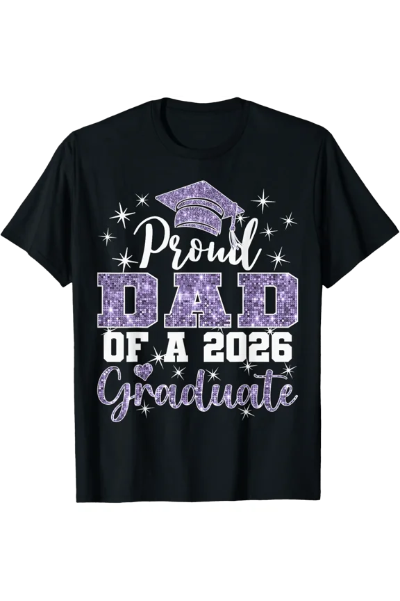 Super Proud Dad Of 2026 Graduate Senior Graduation Family T-Shirt All Size S-5Xl
