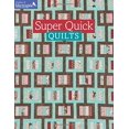 thumbnail image 1 of Pre-Owned Super Quick Quilts (Paperback) 1604683414 9781604683417, 1 of 1