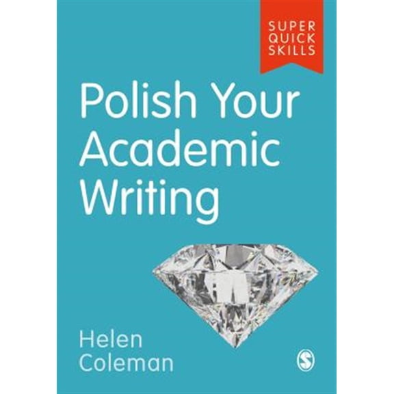 Pre-Owned Super Quick Skills: Polish Your Academic Writing (Paperback)