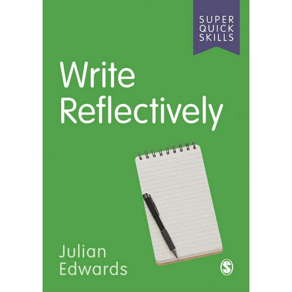 Super Quick Skills Write Reflectively, (Paperback)