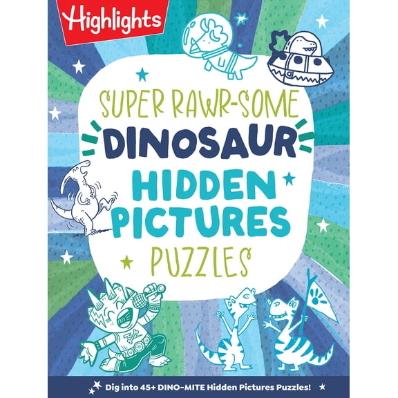 Super Rawrsome Dinosaur Hidden Pictures Puzzles (Paperback)