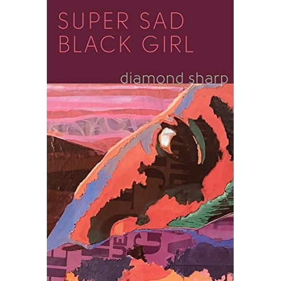 Pre-Owned Super Sad Black Girl Paperback