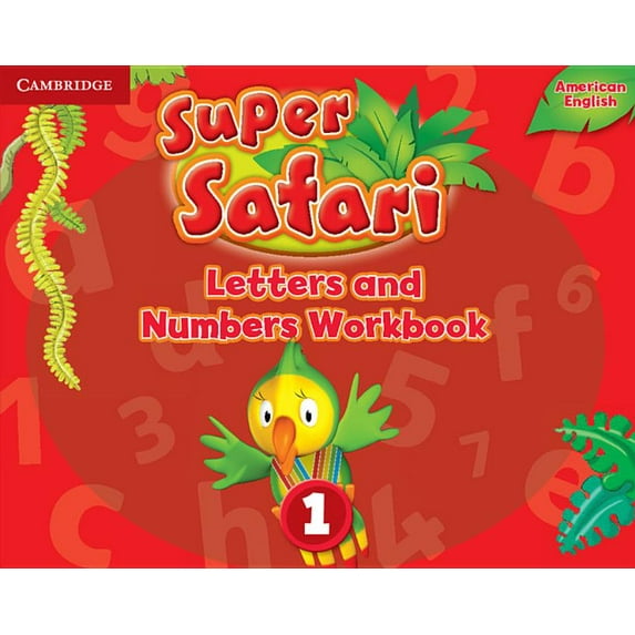 Super Safari Super Safari American English Level 1 Letters and Numbers Workbook, (Paperback)