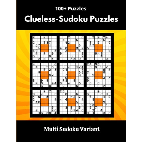 Clueless-Sudoku Puzzles: Multi-Sudoku Variant (Paperback) by Somatomint